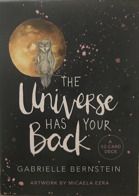 The Universe Has Your Back…